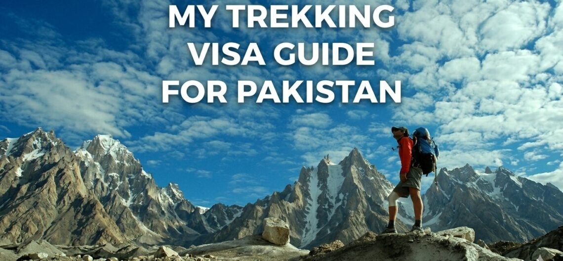 Trekking Visa Guide
